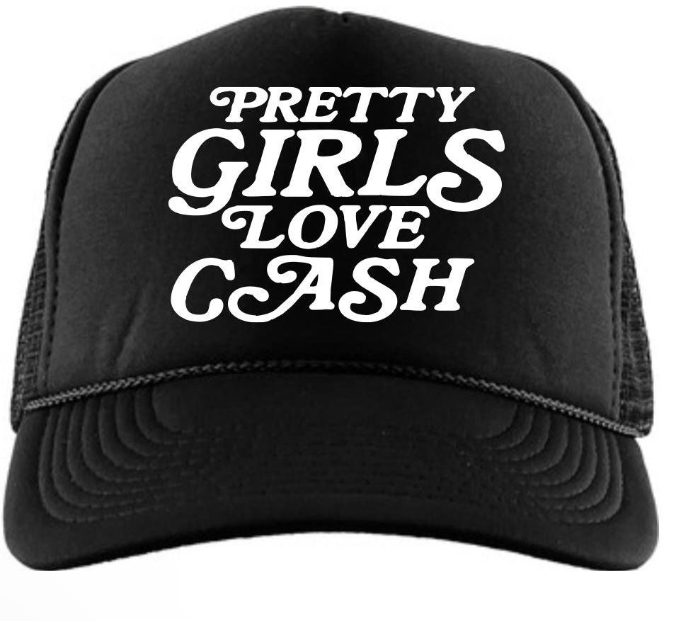 Pretty Girls Love Cash Hat - “BLACK”